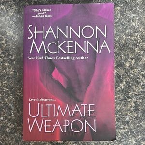 Ultimate Weapon By: Shannon McKenna Paperback Fiction Book 2008